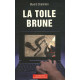 La toile brune