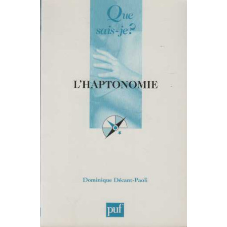 L'haptonomie : L'être humain et son affectif