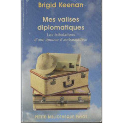 Mes valises diplomatiques