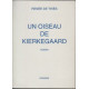 un oiseau de kierkegaard