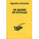 Mr Quinn en voyage