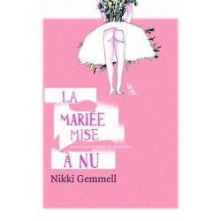 La Mariée mise à nu