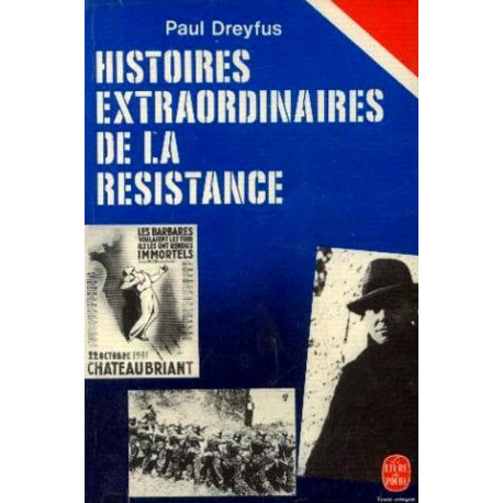 Histoires extraordinaires de la Résistance