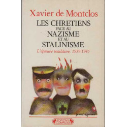 Les chrétiens face au nazisme et au stalinisme