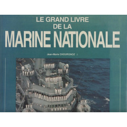 Le grand livre de la marine nationale