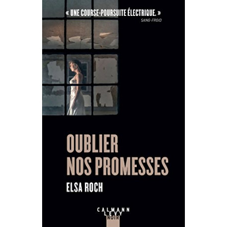 Oublier nos promesses