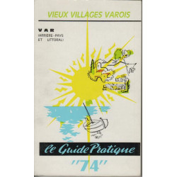 Vieux villages varois le guide pratique 74