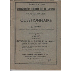 ENSEIGNEMENT COMPLET DE LA MUSIQUE. QUESTIONNAIRE PAR L. DONNE