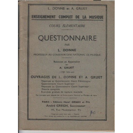 ENSEIGNEMENT COMPLET DE LA MUSIQUE. QUESTIONNAIRE PAR L. DONNE