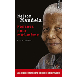 Pensées pour moi-même : 60 années de réflexions politiques et...