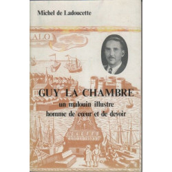 Guy la chambre un malouin illustre homme de coeur et de devoir