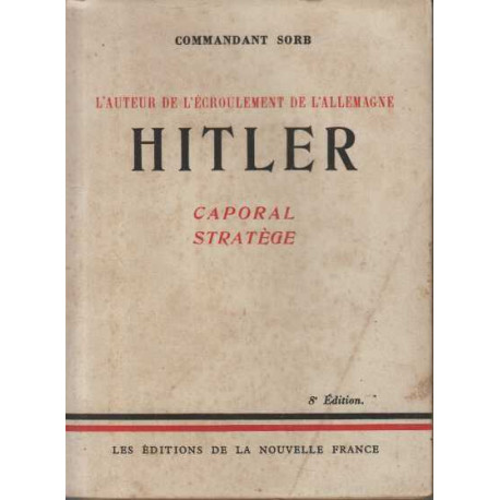 Hitler caporal stratege