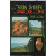 De terre sainte a parole dieu