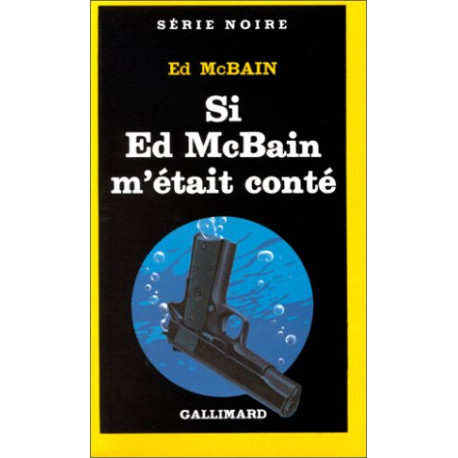 Si Ed McBain m'était conté