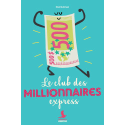 Le club des millionnaires express