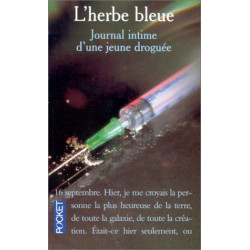 L'herbe Bleue. Journal D'une Jeune Fille De 15 Ans