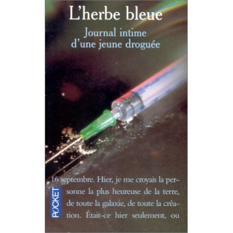 L'herbe Bleue. Journal D'une Jeune Fille De 15 Ans