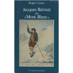 Jacques Balmat dit "Mont-Blanc"