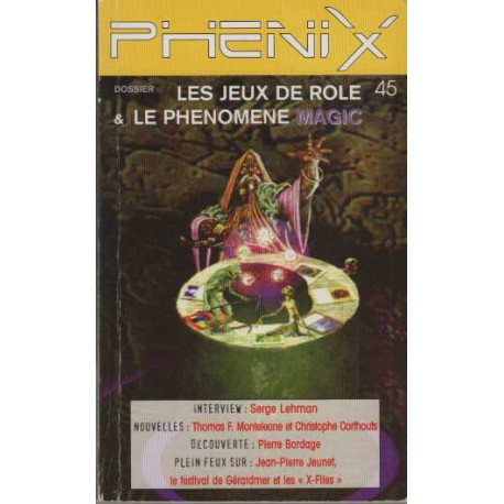 Phenix n45 magic et les jeux de role