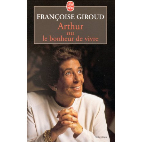 Arthur ou Le bonheur de vivre