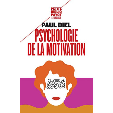 Psychologie de la motivation : Théorie et application thérapeutique