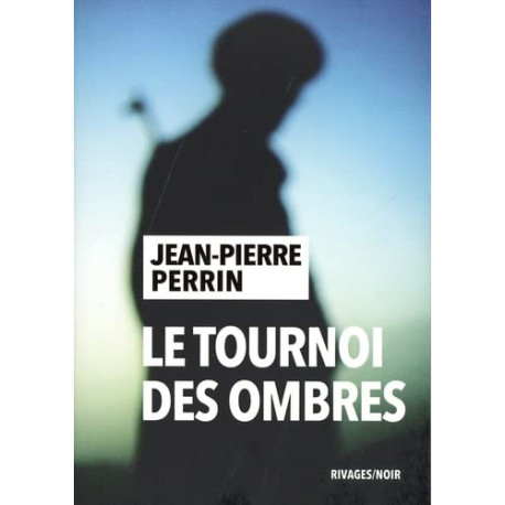 Le tournoi des ombres