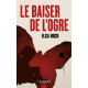 Le baiser de l'Ogre