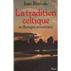 La tradition celtique en Bretagne armoricaine