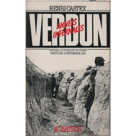 Verdun annees infernales