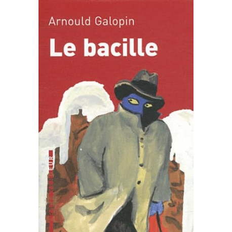 Le bacille