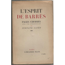 L'esprit de barres pages choisies avec une introduction