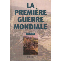 La Première Guerre mondiale