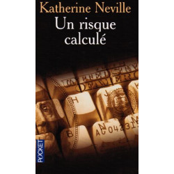 Un risque calculé