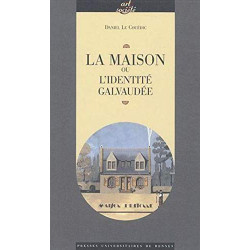 La maison ou l'identité galvaudée