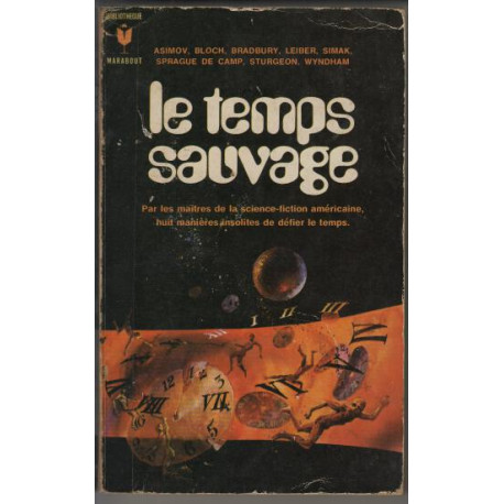 Le temps sauvage