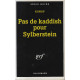 Pas de kaddish pour Sylberstein