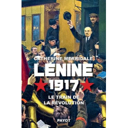 Lénine 1917 : Le train de la révolution