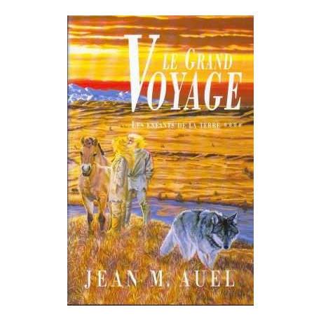 Le grand voyage tome 4 Les enfants de la terre