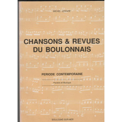 Chansons et revues du boulonnais periode contemporaine paroles et...