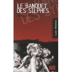 Le banquet des silphes