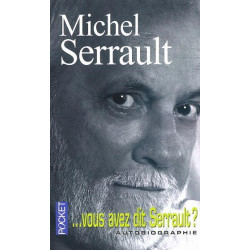 Vous avez dit Serrault