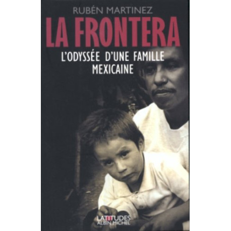 La Frontera : L'Odyssée d'une famille mexicaine