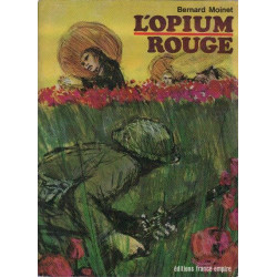 L'opium rouge