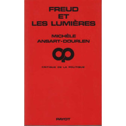 Freud et les Lumières : Individu raison société