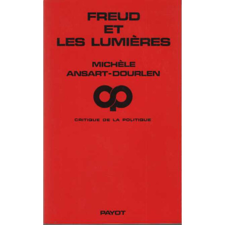 Freud et les Lumières : Individu raison société