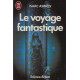 Le voyage fantastique