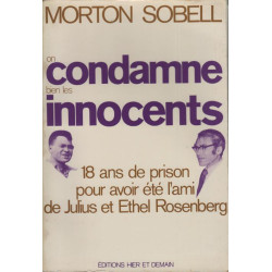 On condamne bien les innocents : 18 ans de prison pour avoir été...