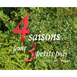 4 saisons pour 3 petits pois