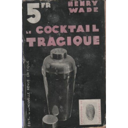 Le cocktail tragique