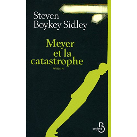 Meyer et la catastrophe